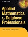 Applied Mathematics for Database Professionals