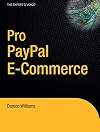 Pro PayPal E-Commerce (Expert's Voice)