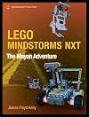 LEGO MINDSTORMS NXT: The Mayan Adventure (Technology in Action)