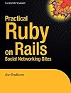 Practical Rails Social Networking Sites