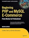 Beginning PHP and MySQL E-Commerce: From Novice to Professional