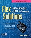 Flex Solutions: Essential Techniques for Flex 2 and 3 Developers