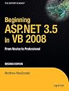 Beginning ASP.NET 3.5 in VB 2008: From Novice to Professional