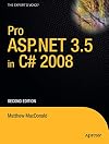 Pro ASP.NET 3.5 in C# 2008, Second Edition
