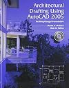 Architectural Drafting Using Autocad 2006/2007: Drafting/design/presentation