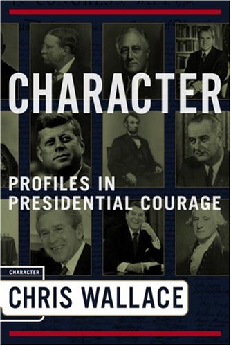 Character:Profiles In Presidential Courage