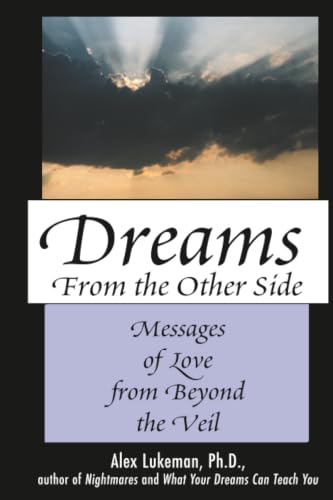 Dreams from the Other Side: Messages of Love from Beyond the Veil book cover