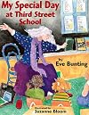 My Special Day at Third Street School