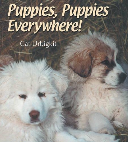 Puppies, Puppies Everywhere! book cover