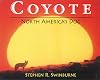 Coyote: North America's Dog