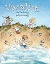Vacation: We're Going to the Ocean
