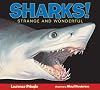 Sharks!: Strange and Wonderful