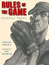 Rules of the Game: Baseball Poems