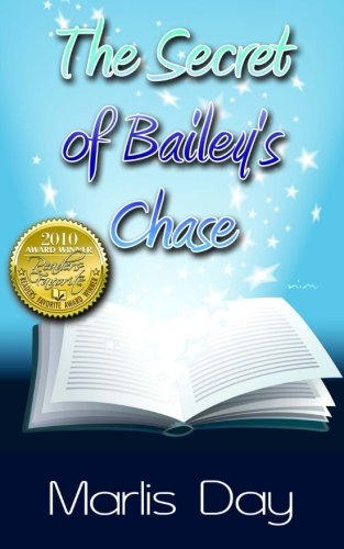 Cover of The Secret of Bailey's Chase