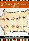 Native American Languages (Native American Life)
