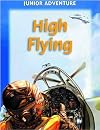 High flying (Explorers)