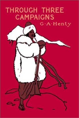 Through Three Campaigns book cover