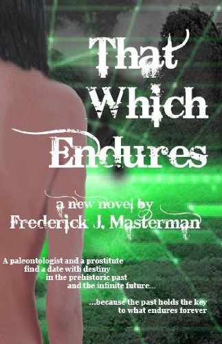 That Which Endures