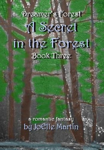 The Secret in the Forest