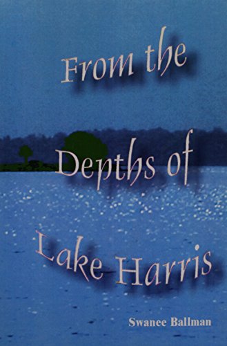 Cover of From the depths of Lake Harris