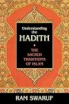 Understanding the Hadith: The Sacred Traditions of Islam