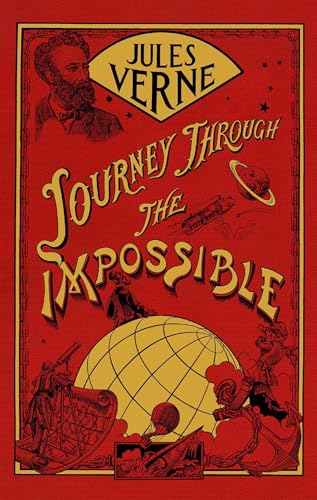 Journey Through the Impossible