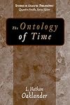 The Ontology of Time (Studies in Analytic Philosophy)