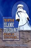 The Myth of Islamic Tolerance: How Islamic Law Treats Non-Muslims