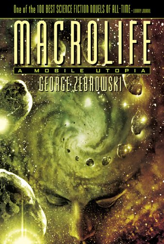 Cover of Macrolife: A Mobile Utopia