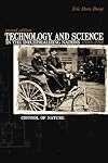 Technology And Science in the Industrializing Nations 1500-1914: Control Of Nature