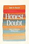Honest Doubt: Essays on Atheism in a Believing Society