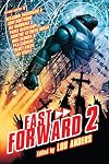 Fast Forward 2