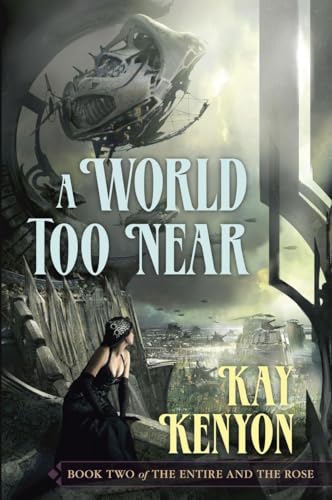 A World Too Near book cover