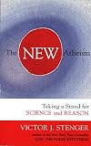 The New Atheism: Taking a Stand for Science and Reason