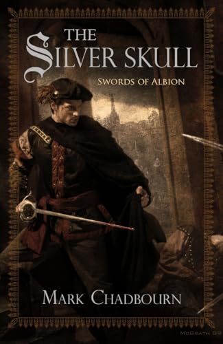 The Silver Skull / The Sword of Albion book cover
