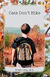 Cats Don't Hike