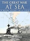 The Great War at Sea: A Naval Atlas, 1914-1919