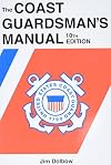 The Coast Guardsman's Manual, 10th Edition
