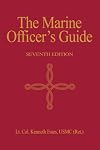 Marine Officer's Guide, 7th Edition