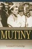 Mutiny A History Of Naval Insurrection