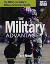 Military Advantage, 2011: The Military.com Guide to Military and Veteran's Benefits (Military Advantage: The Military.com Guide to Military &)