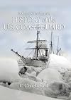 A Coast Guardsman's History of the U.S. Coast Guard