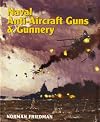 Naval Anti-Aircraft Guns and Gunnery