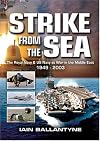 Strike from the Sea: The Royal Navy and US Navy at War in the Middle East