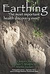 Earthing: The Most Important Health Discovery Ever!