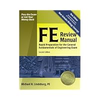 FE Review Manual: Rapid Preparation for the General Fundamentals of Engineering Exam (F E Re...