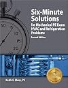 Six-minute solutions for mechanical PE exam : HVAC and refrigeration problems, 2nd edition