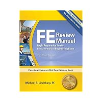 FE Review Manual : Rapid Preparation for the Fundamentals of Engineering Exam