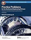 PPI Practice Problems for the Mechanical Engineering PE Exam, 13th Edition (Paperback) – Comprehensive Practice Guide for the NCEES PE Mechanical Exam ... Practice for the Mechanical Pe Exam)