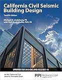 Ppi California Civil Seismic Building Design 12th Edition Paperback Comprehensive Guide On Seismic Design For The California Civil Seismic Principles Exam